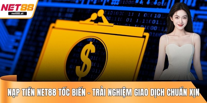 Nạp tiền NET88